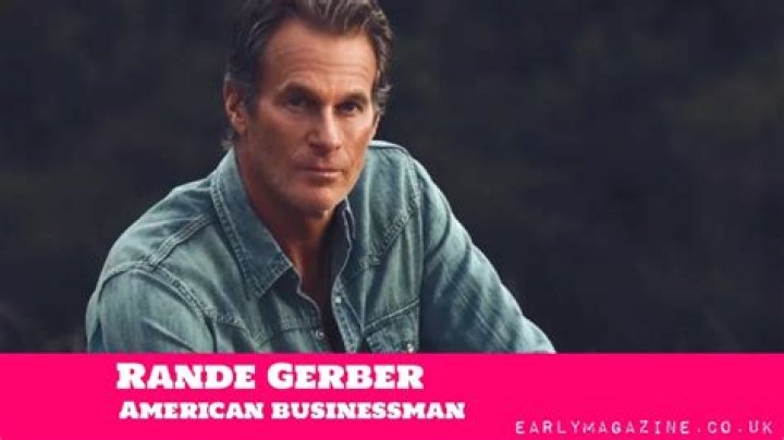 Rande Gerber Net Worth: The Complete Guide to His Wealth and Success